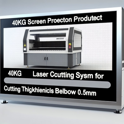40 kg Bildschirmschutz-Laser-Schnittsystem für empfindliche Materialien Schnittdicke 0,5 mm